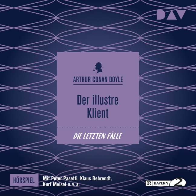 Der illustre Klient - Arthur Conan Doyle