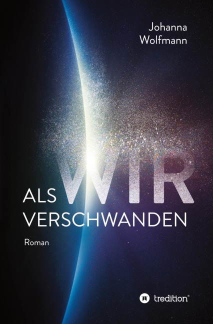 Als wir verschwanden - Johanna Wolfmann