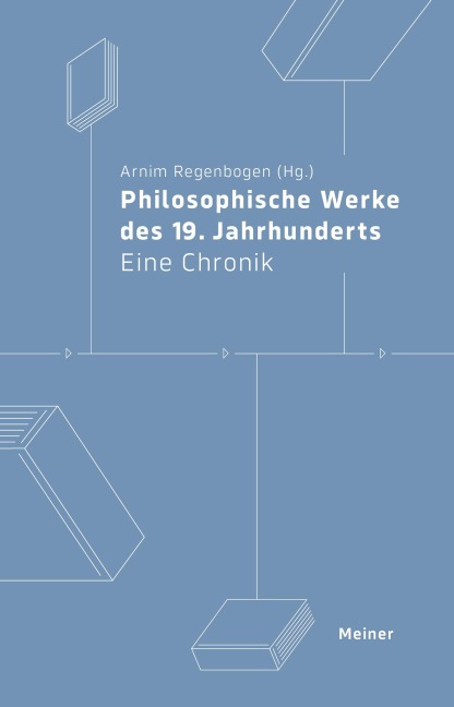Philosophische Werke des 19. Jahrhunderts - 
