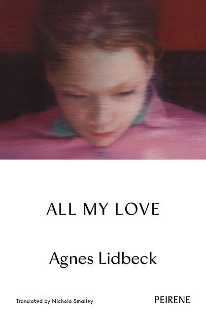 All My Love - Agnes Lidbeck