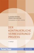 Cover-Bild zum Titel 'Der Kontinuierliche Verbesserungsprozess' von 'Claudia Kostka, Sebastian Kostka'