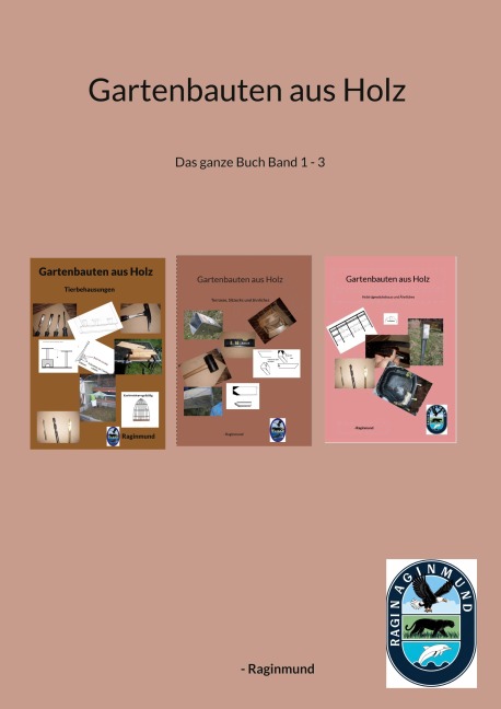 Gartenbauten aus Holz - Raginmund