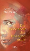 Die Schönheit der Rosalind Bone - Alex McCarthy