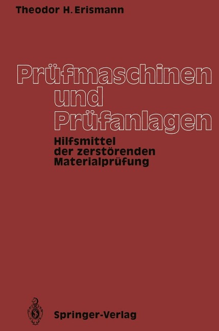 Prüfmaschinen und Prüfanlagen - Theodor H. Erismann