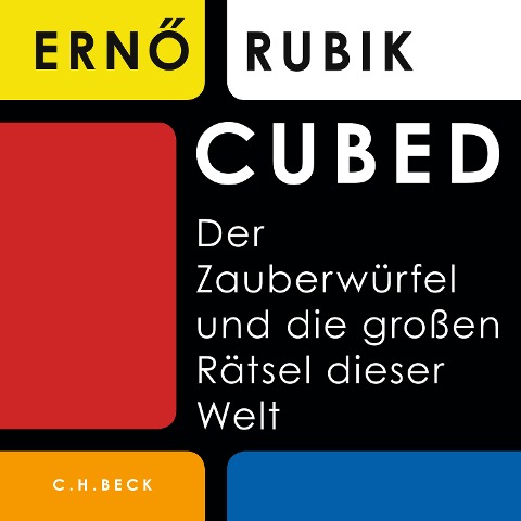 Cubed - Ernö Rubik