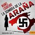 La sombra de la Araña - S01E10 - Manel Loureiro