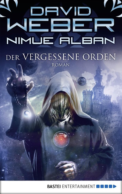 Nimue Alban: Der vergessene Orden - David Weber