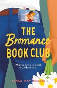 Cover-Bild zum Titel 'The Bromance Book Club' von 'Lyssa Kay Adams'