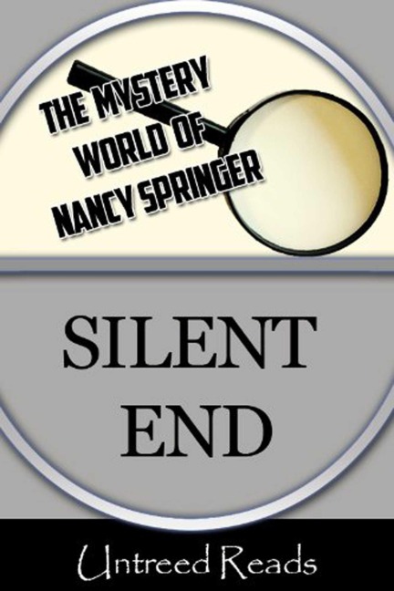 Silent End - Nancy Springer