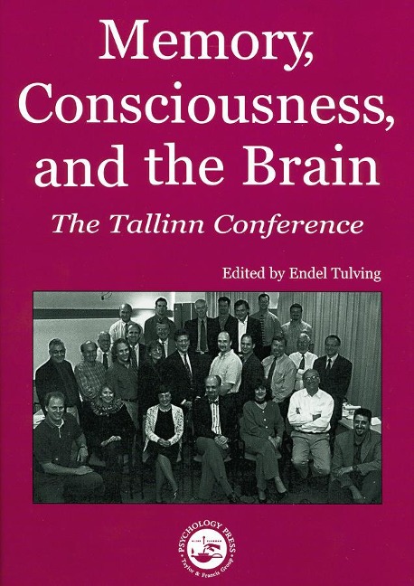 Memory, Consciousness and the Brain - 