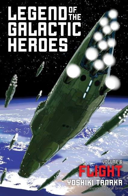 Legend of the Galactic Heroes, Vol. 6 - Yoshiki Tanaka
