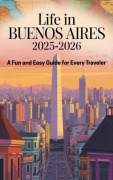Cover-Bild zum Titel 'Life In Buenos Aires' von 'I. H. Zaim'