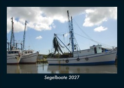 Cover-Bild zum Titel 'Segelboote 2027 Fotokalender DIN A5' von 'Tobias Schmitt, Kevin Heber'