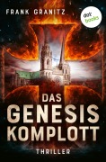 Cover-Bild zum Titel 'Das Genesis-Komplott' von 'Frank Granitz'