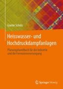 Cover-Bild zum Titel 'Heisswasser- und Hochdruckdampfanlagen' von 'Günter Scholz'
