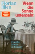 Cover-Bild zum Titel 'Wenn die Sonne untergeht' von 'Florian Illies'