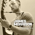 You're Stronger Than You Know - James Morrison