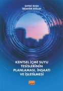 Cover-Bild zum Titel 'Kentsel Icmesuyu Tesislerinin Planlamasi, Insaati ve Isletilmesi' von 'Safak Basa, Ibrahim Atalay'