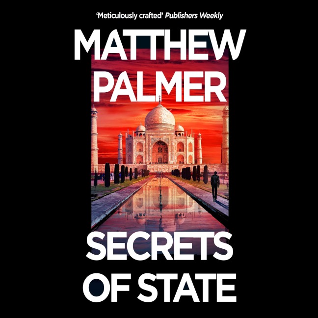 Secrets of State - Matthew Palmer