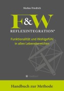 Cover-Bild zum Titel 'F&W Reflexintegration' von 'Markus Friedrich'