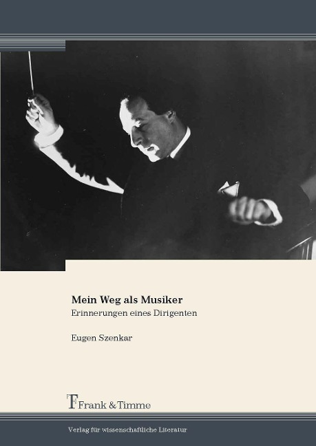 Mein Weg als Musiker - Eugen Szenkar