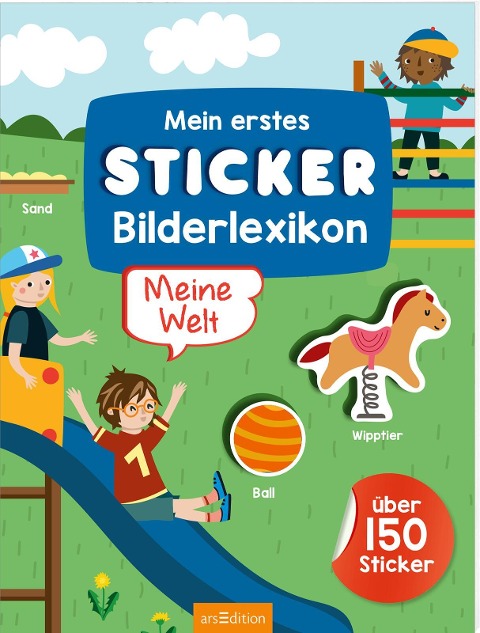 Mein erstes Sticker-Bilderlexikon - Meine Welt - 