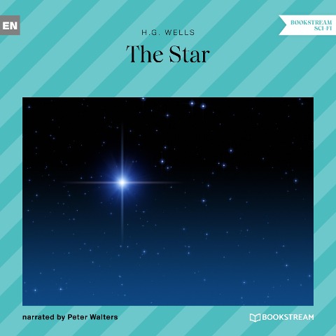 The Star - H. G. Wells