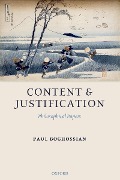 Cover-Bild zum Titel 'Content and Justification' von 'Paul A. Boghossian'
