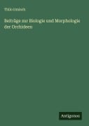 Cover-Bild zum Titel 'Beiträge zur Biologie und Morphologie der Orchideen' von 'Thilo Irmisch'