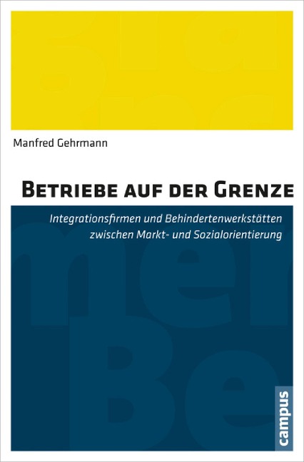Betriebe auf der Grenze - Manfred Gehrmann