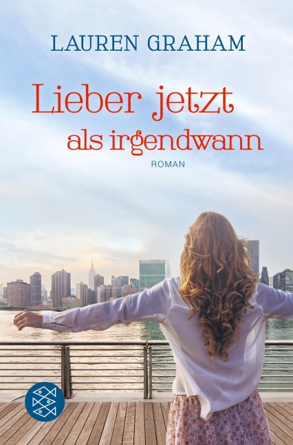 Lieber jetzt als irgendwann - Lauren Graham