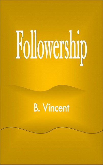 Followership - B. Vincent