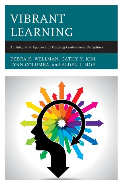 Vibrant Learning - Debra K. Wellman, Cathy Y. Kim, Lynn Columba