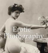 Cover-Bild zum Titel 'Erotic Photography' von 'Alexandre Dupouy'