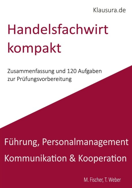 Handelsfachwirt kompakt - Michael Fischer, Thomas Weber