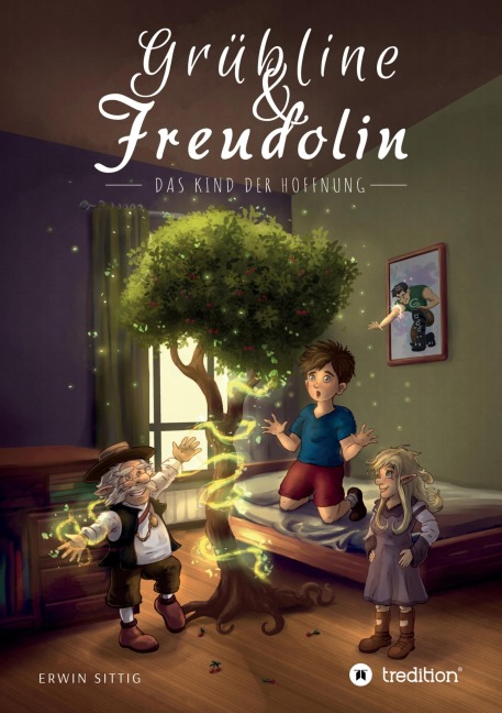 Grübline und Freudolin - Erwin Sittig
