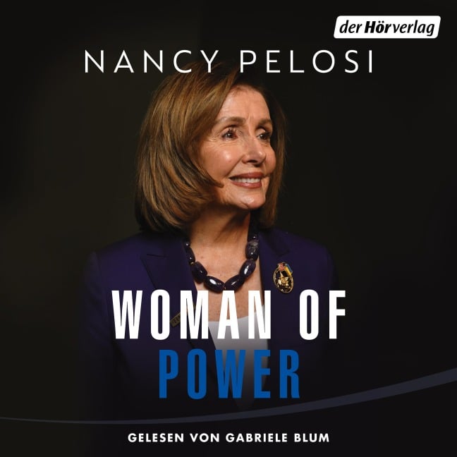 Woman of Power - Nancy Pelosi