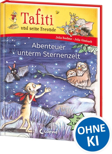 Tafiti und seine Freunde (Band 2) - Abenteuer unterm Sternenzelt - Julia Boehme