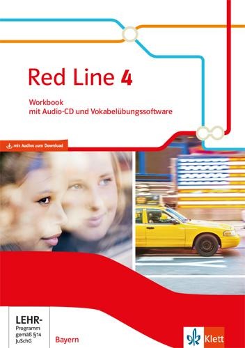 Red Line 4. Ausgabe Bayern. Workbook mit Audio-CD und Vokabelübungssoftware Klasse 8 - 