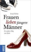 Cover-Bild zum Titel 'Frauen lieben jüngere Männer' von 'Ursula Richter'
