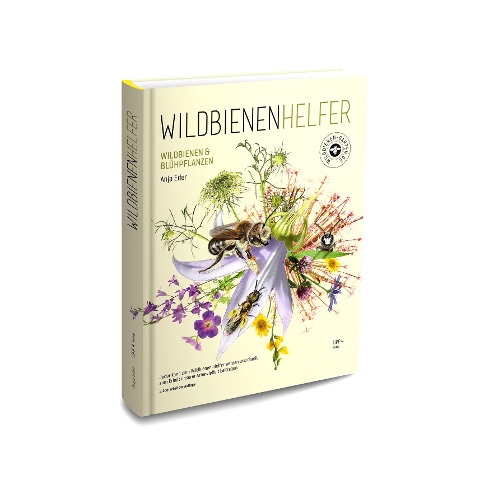 WILDBIENENHELFER - Anja Eder, Dirk Peters, Michael Römer