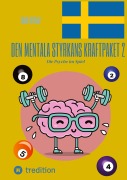 Cover-Bild zum Titel 'Den mentala styrkans kraftpaket 2' von 'Sami Duymaz'