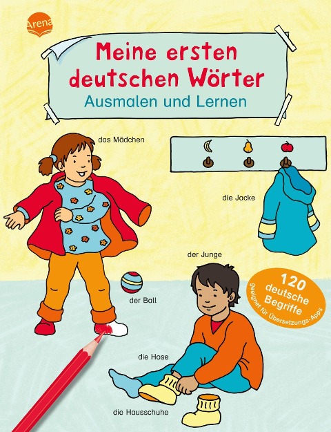 Meine ersten deutschen Wörter. Ausmalen und Lernen - 