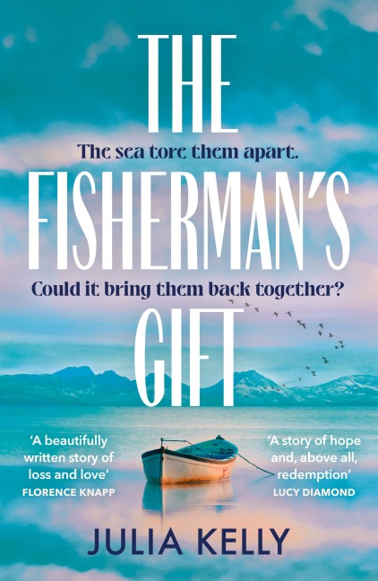 The Fisherman's Gift - Julia Kelly