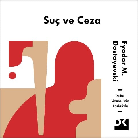 Suç ve Ceza - Fyodor M. Dostoyevski