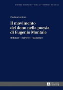 Cover-Bild zum Titel 'Il movimento del dono nella poesia di Eugenio Montale' von 'Paulina Malicka'