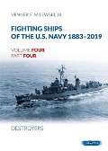 Cover-Bild zum Titel 'Fighting Ships of the U.S. Navy 1883-2019' von 'Venner F Milewski'