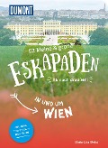 Cover-Bild zum Titel '52 kleine & große Eskapaden in und um Wien' von 'Maria-Lisa Stelzel'