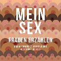 MEIN SEX - Monica Bürki, Nadia Fernández