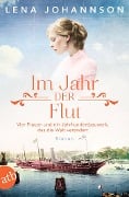Cover-Bild zum Titel 'Im Jahr der Flut' von 'Lena Johannson'